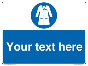 Custom Mandatory: Wear laboratory coat